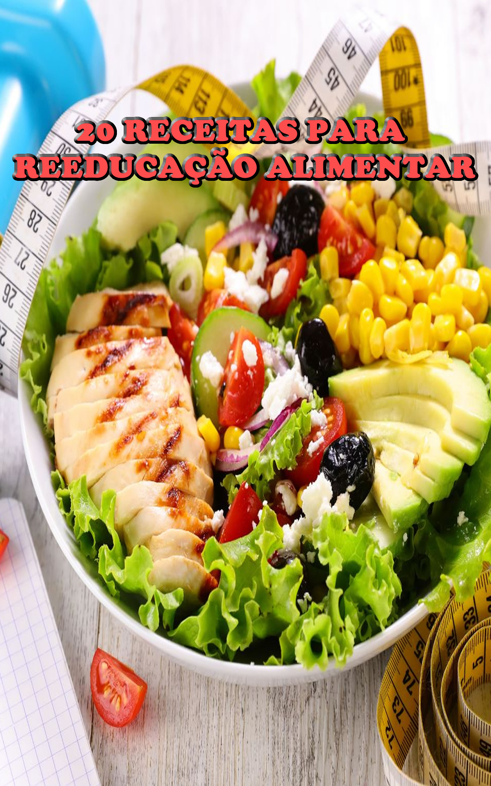 Ebook PLR Reeducação Alimentar 12 20 receitas para reeducacao alimentar.jpg