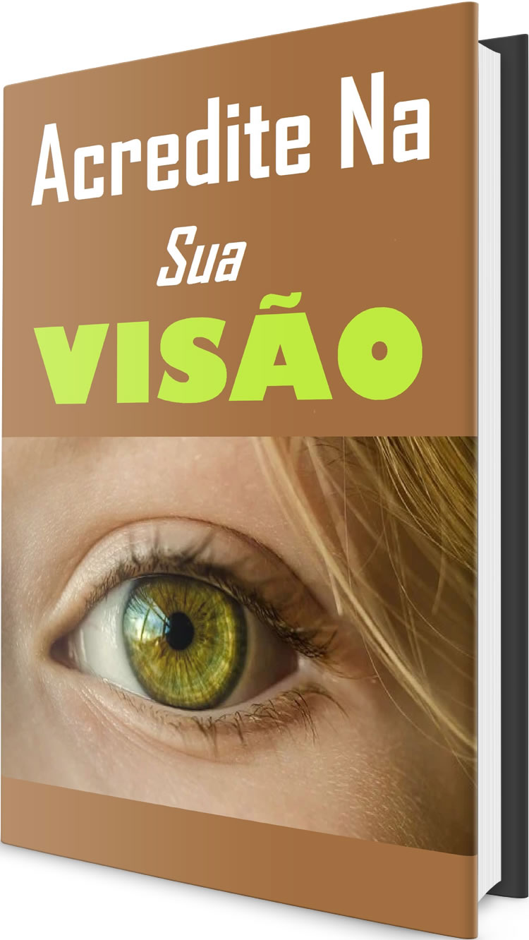 12 e-Books Plrs de Auto Ajuda 11 acredite na sua visao.jpg