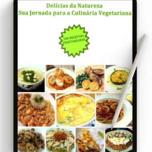 delicias da natureza sua jornada para a culinaria vegetariana.jpg
